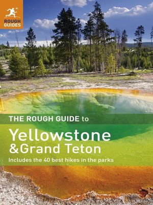 The Rough Guide to Yellowstone and Grand Teton - ebook